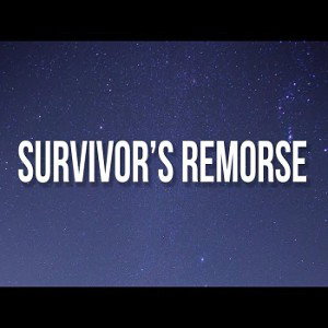 Survivors Remorse