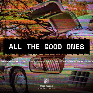 All the good ones