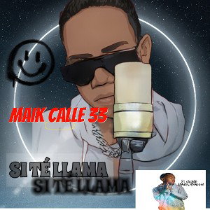 SI TE LLAMAN - MAIKEL