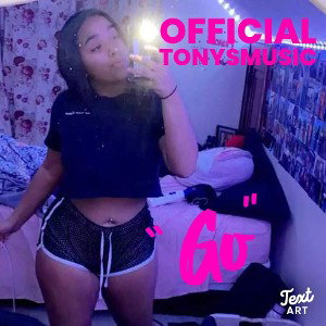 Official TonysMusic ”Go”