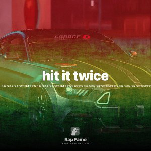 hit it twice 