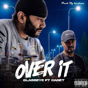 Over It Ft. C.A.D.E.T [Prod. By Kashou]