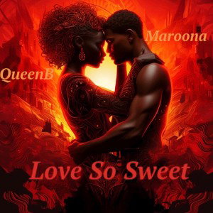 Love So Sweet 
