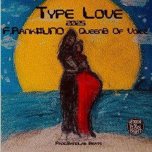 Type Love FT F.rank#UNO
