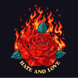Hate and Love