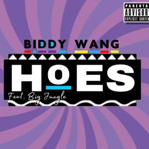 BIDDY WANG HOES (Jungle ft) 3-7-23