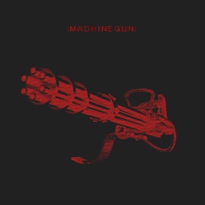 Machinegun 