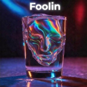 Foolin