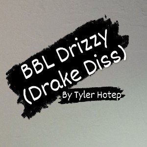 BBL Drizzy (Drake Diss)