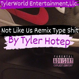 Not Like Us Remix Type Shit