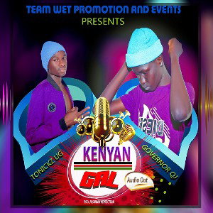 My Kenyan gal-Tonickz ug X Governor QJ