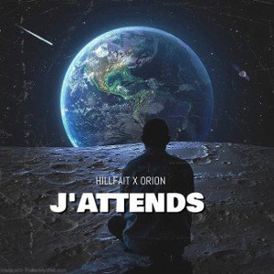 J’ATTENDS (feat. Orion)