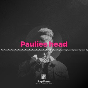 Paulies head 