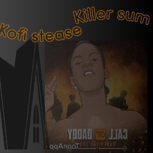 Kofi  Stease x Kwaku Mad x Chabo 1  x Rycon x Official Si- Y3fri Sum Mu  - Produse By Beat Si