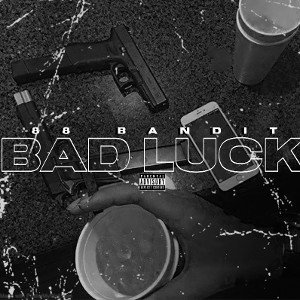 88Bandit - Bad Luck 