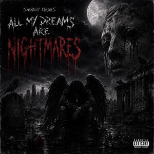 All My Dreams Are Nightmares (Freestyle)—Prod. Blem9