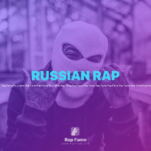 RUSSIAN RAP
