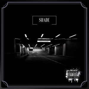 $HADE ft. Dead Roses (2016)