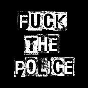 Fuck The Police 