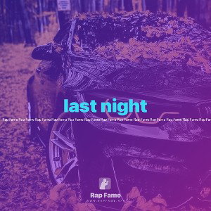 last night 