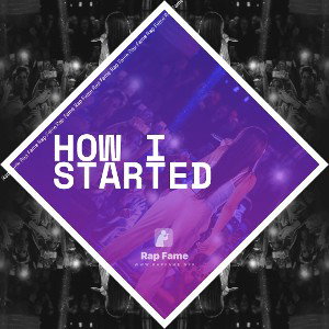 how I started 