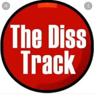 📛🔥#The diss track  T.D.T#  🔞⛔🚷