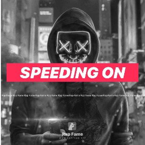 speeding on em
