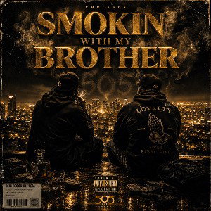 Smoking With My Brother