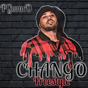 PGunnO - Chango (Freestyle) 
