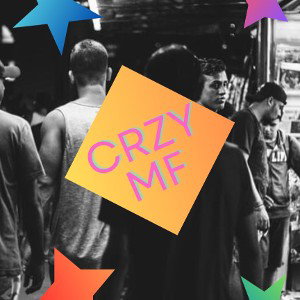 CRZY MF