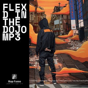 flexd in the dojo mp3