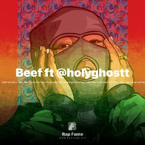 Beef ft @holyghostt 