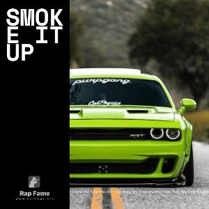 Smoke It Up