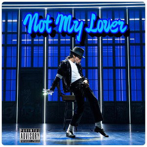 Not My Lover