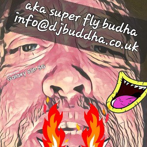 aka super fly budha     