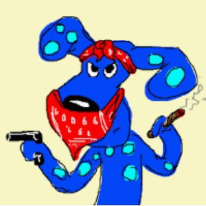 Blues Clues found my bitch