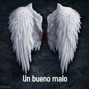 Un bueno malo