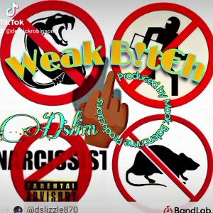 Weak B!tch