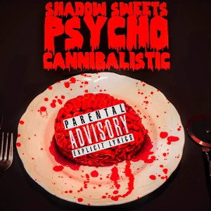 psycho cannibalistic 