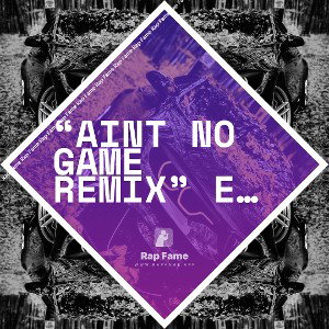 “AINT NO GAME REMIX” ELIZABETH EVANGELIUM MUSIC
