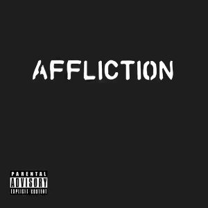AFFLICTION