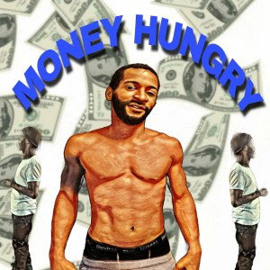 FAMOUS LOC - Money Hungry