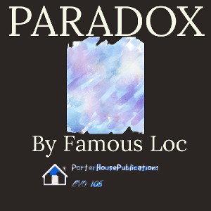 PARADOX-Famous Loc