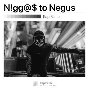 N!gg@$ to Negus