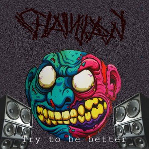 try to be better