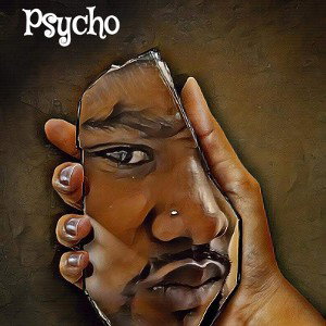 It's Nothin by Psycho 