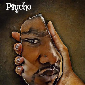 PSYCHO-BE GONE _PROD.BY QTHEGODD_