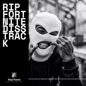 Rip fortnite diss track