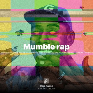 Mumble rap 🧢