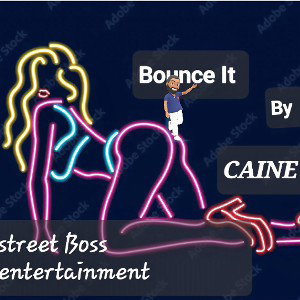 Bounce it   by caine